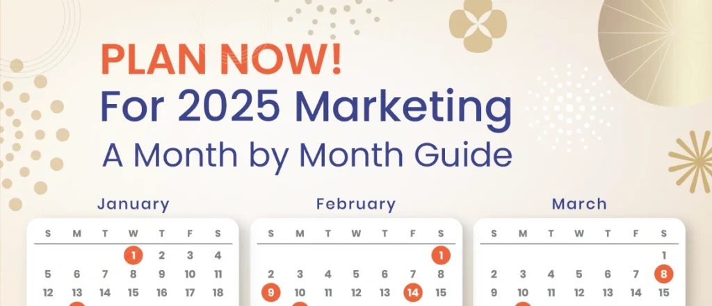 Best Marketing Calendar 2025: Key Dates to Drive Business Success